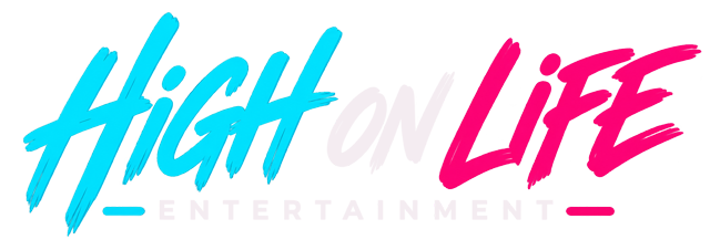 High On Life Entertainment